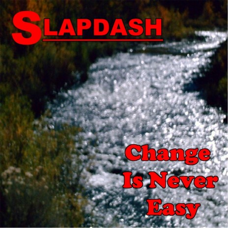Change Is Never Easy cover art
