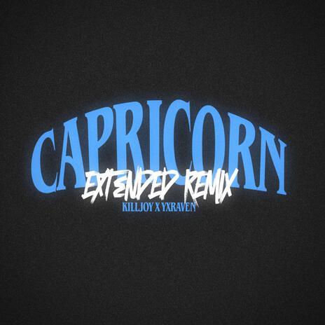 Capricorn (Extended Remix) ft. Y.XRxven cover art