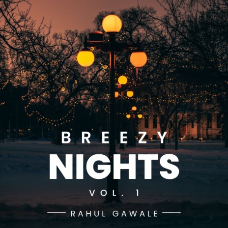 A Night at Mountains - Breezy Nights, Vol. 1 cover art