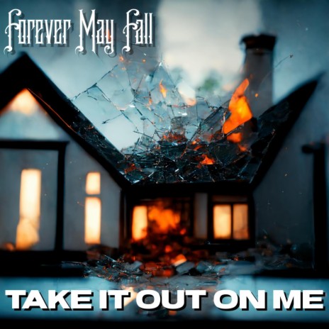 Take It Out On Me cover art