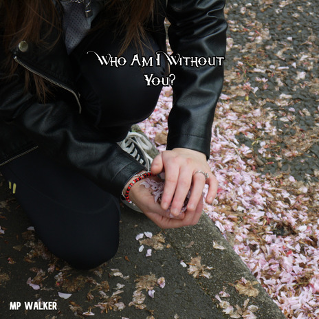 Who Am I Without You? cover art