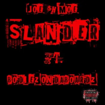 Slander (feat. Bodiezondaboardz) cover art