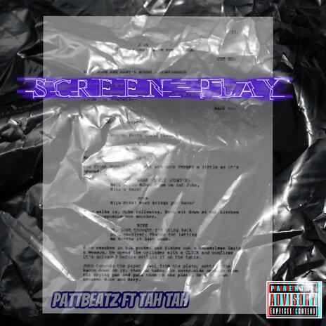 Screen Play ft. Tah Tah cover art