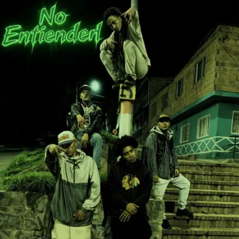 No Entienden ft. MC RAYER, La Cutre & Estilo 19 cover art