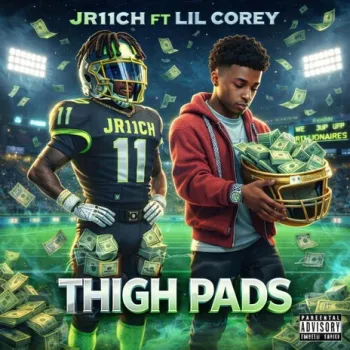 Thigh Pads-Reel ft. JR11CH, Noonk Fortunate x JR11CH & Lil Corey cover art