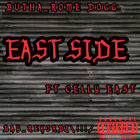 East Side (Prod BAY_REKORDZ\!!!/) cover art