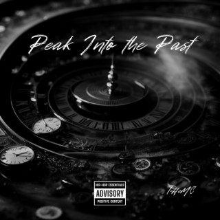 Peak into the Past