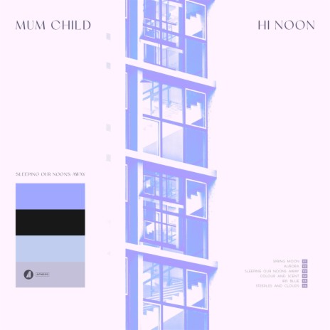 Sleeping Our Noons Away ft. Hi Noon cover art