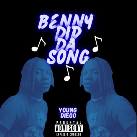 Benny Did Da Song cover art
