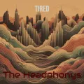 Tired