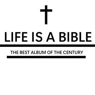 Life is a bible (Remastered)