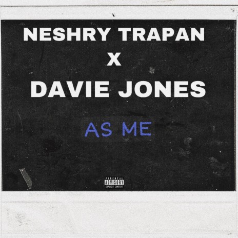 AS ME (feat. Davie Jones) cover art