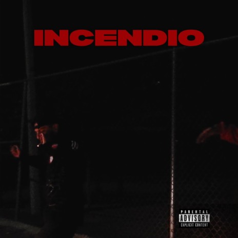 Incendio ft. Cam Aka Cam cover art