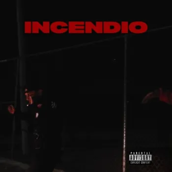 Incendio ft. Cam Aka Cam cover art
