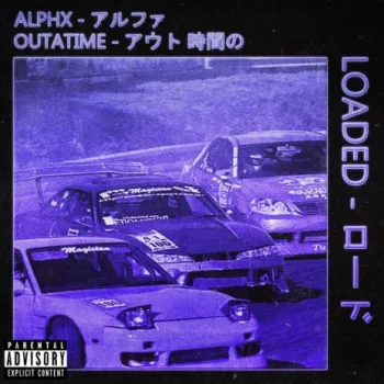 LOADED ft. OUTATIME cover art