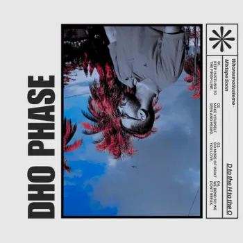 DHO PHASE cover art
