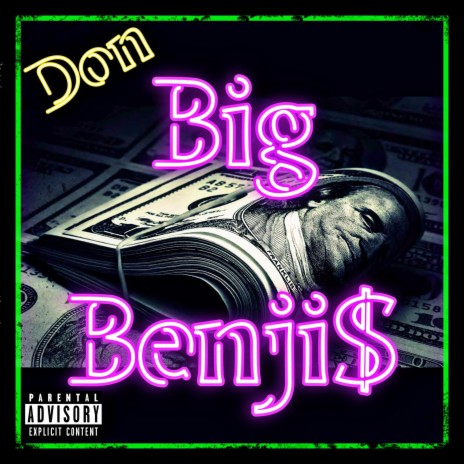 Big Benji$ ft. Dontoya cover art