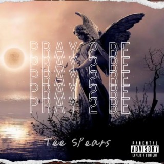 Pray 2 Be
