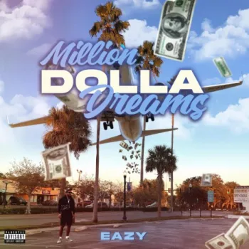 MILLION DOLLA DREAMS cover art