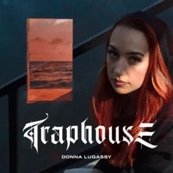 Traphouse cover art