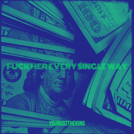 Fuck Her Every Single Way cover art