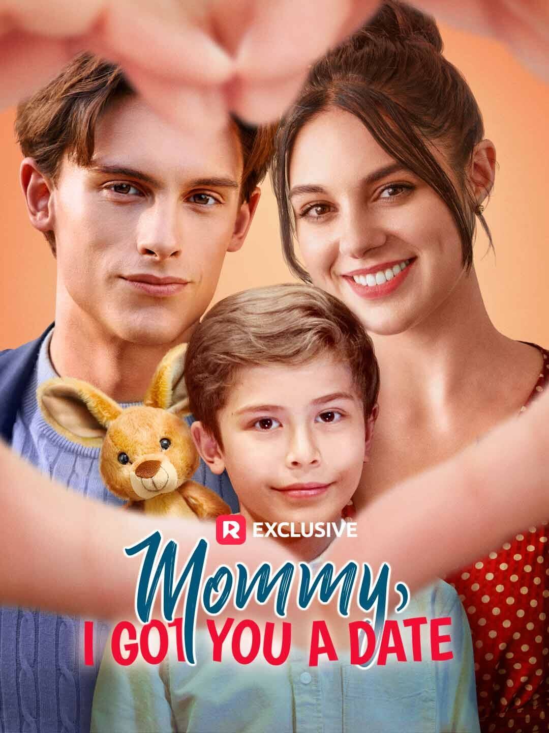 Mommy, I Got You a Date