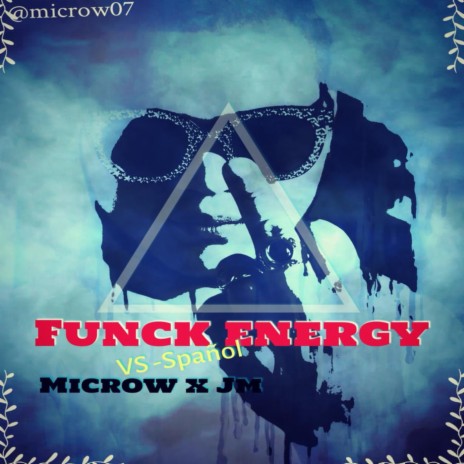 Funck Energy -Spanish Version ft. JM