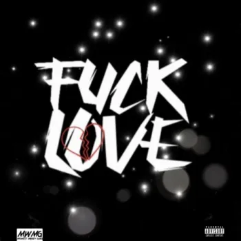 Fuck Love cover art