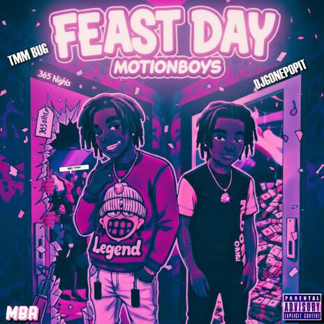 Feast Day ft. Tmm Bug & Djgonepopit cover art