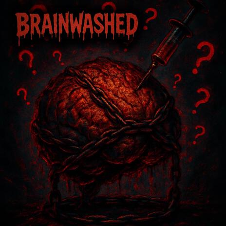 Brainwashed