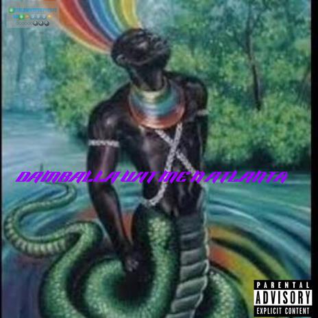 DAMBALLAHHH N ATLANTA WIT ME (999) ft. DAMBALLAHHH cover art