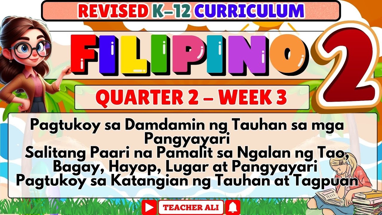 GRADE 2 FILIPINO QUARTER 2 REVISED K-12