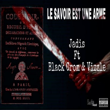 Le savoir est une Arme ft. Mr Vizzle & Black crom