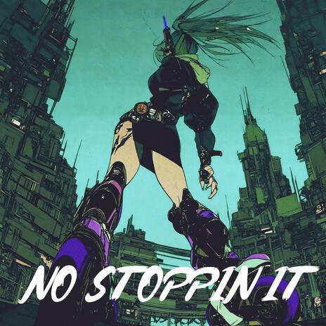 No Stoppin It cover art