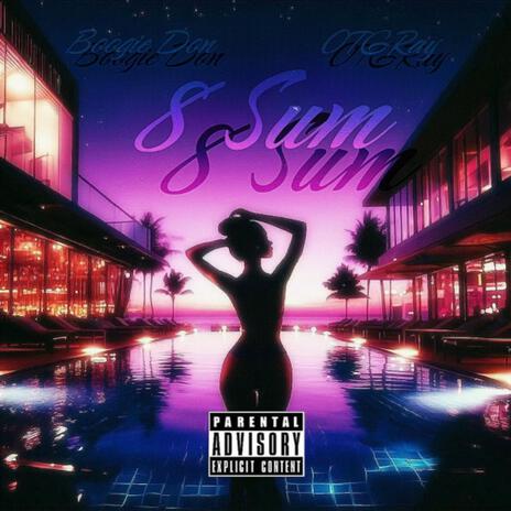 8 SUM ft. OTG Ray