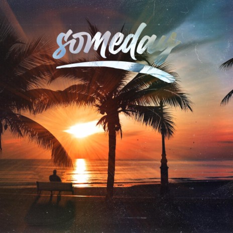 Someday ft. StubbyOnDaBeat cover art