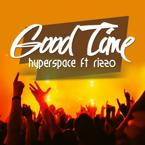 Good Time (Main Mix) ft. Rizzo cover art