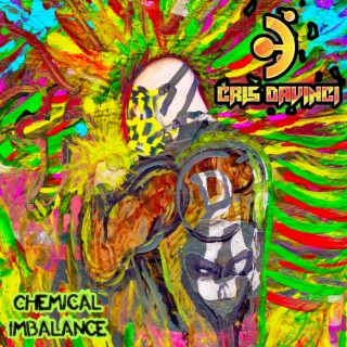 Chemical Imbalance (Deluxe)