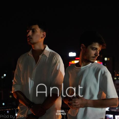 Anlat ft. Orhun