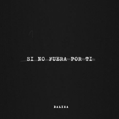 Si No Fuera Por Ti cover art