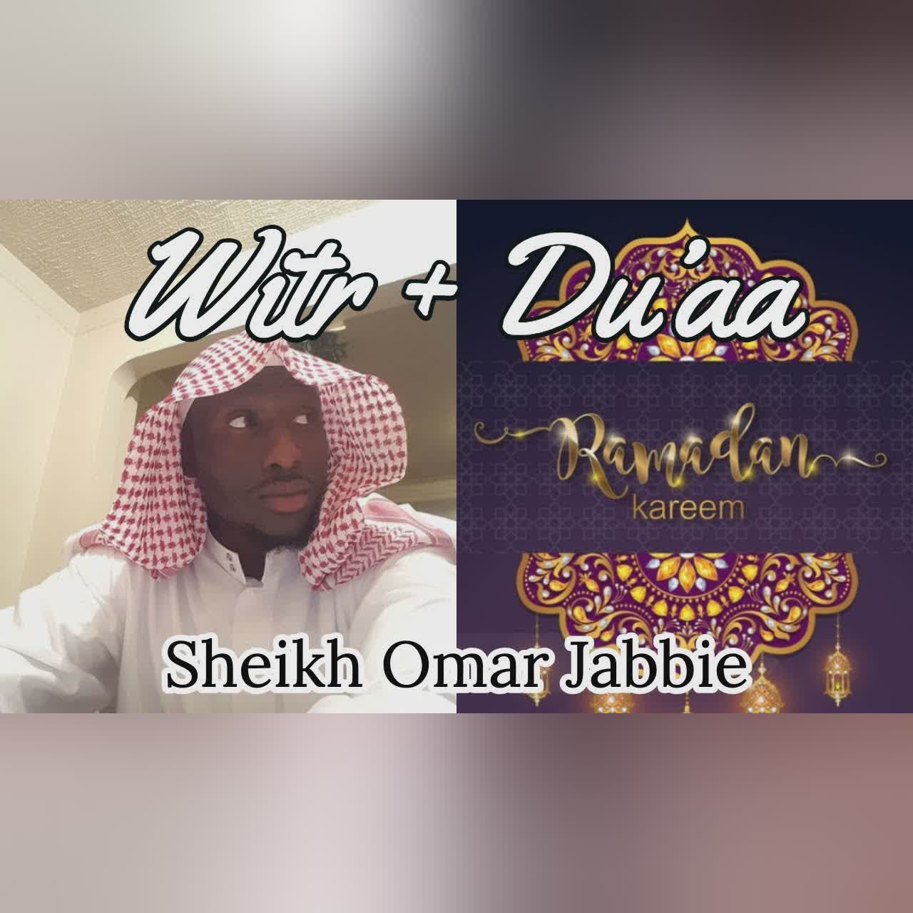 Witr + Du'aa | Night #4 | Ramadan 2019 | Sheikh Omar Jabbie cover art