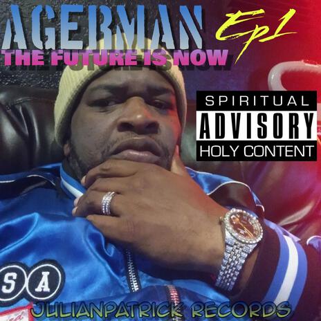 The Future Is Now ft. Agerman cover art