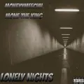 Lonely Nights ft. Mone The King