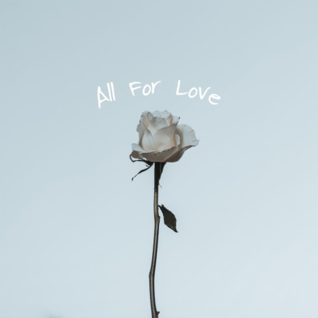 All for Love ft. Jovi cover art