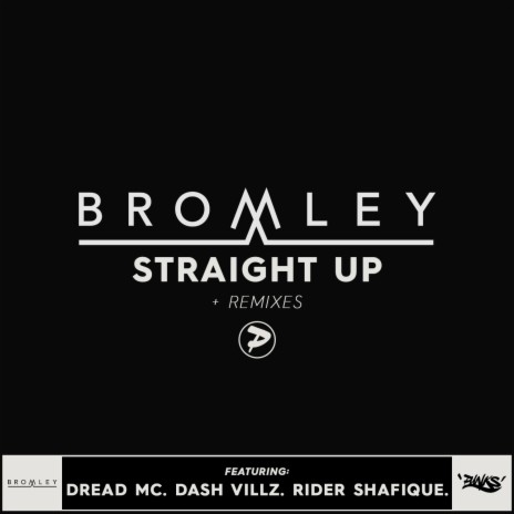 Straight Up (Mafia Kiss Remix) ft. Dash Villz & Rider Shafique