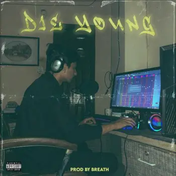 DIE YOUNG cover art
