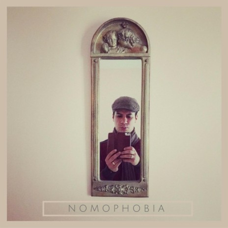 Nomophobia cover art