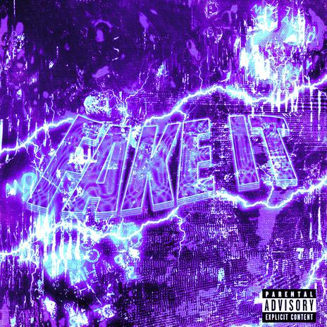 FAKE IT! ft. Exitus999 cover art