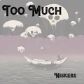 Too Much