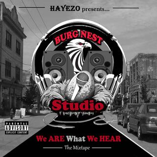 WE ARE WHAT WE HEAR